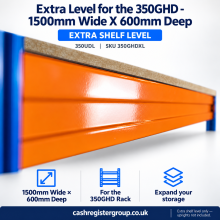 Extra Level for the 350GHD - 1500mm Wide X 600mm Deep. 350UDL