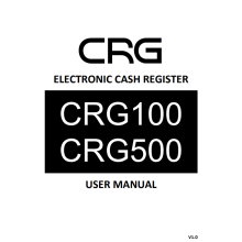 CRG 100B / 100W / 100BS / 100WS / 100WBS / 100BLD / 500B / 500BLD / 520BLD  User Manual